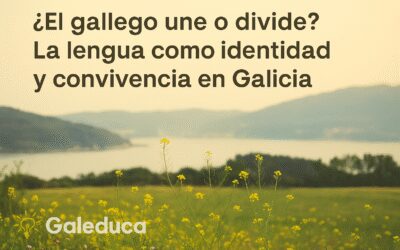 ¿El gallego une o divide? Lengua, identidad y cultura